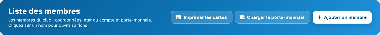 Le bouton Imprimer les cartes en tête de la liste des membres